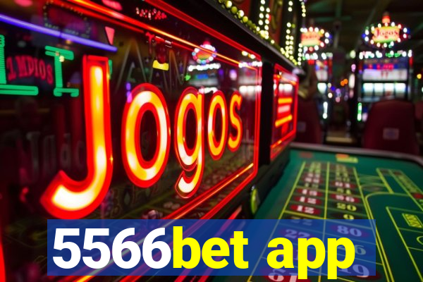 5566bet app